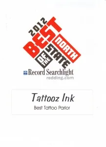 Best of the North State award for Tattooz Ink in Redding, California
